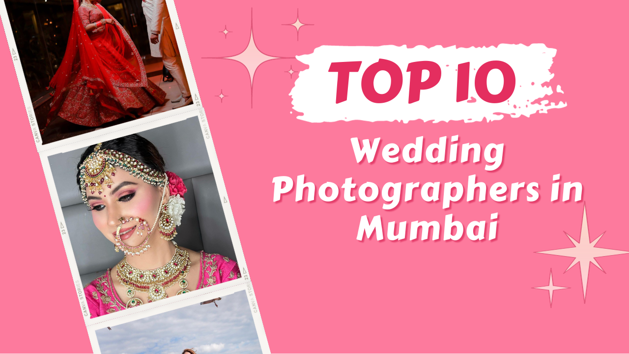 Top 10 Wedding Photographer in Mumbai