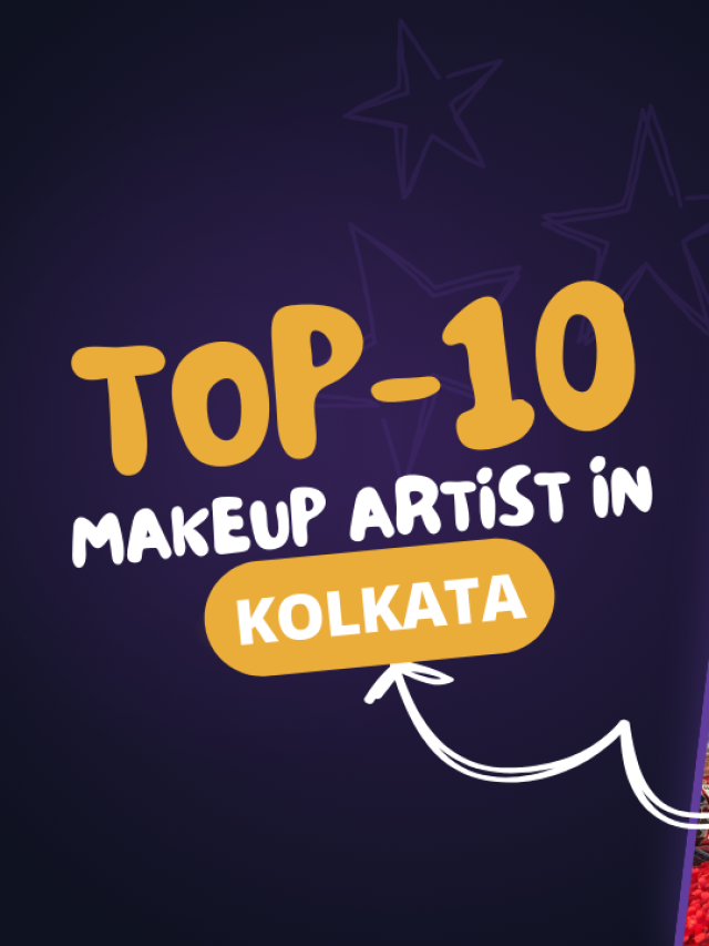 Best Makeup Artists In Kolkata
