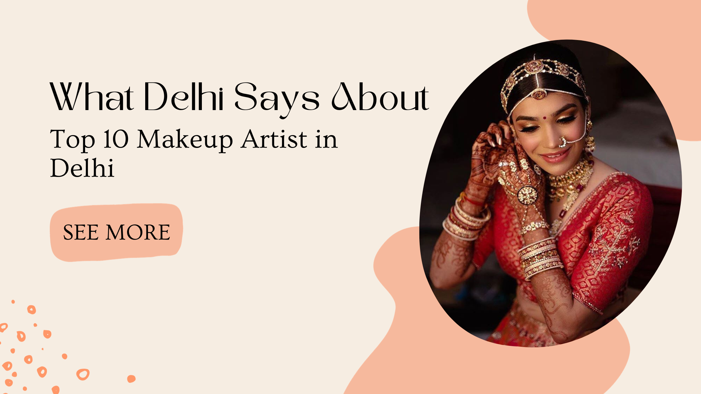 Top 10 Makeup Artist In Delhi