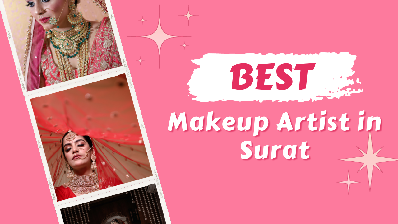 Top 10 Makeup Artist in Surat