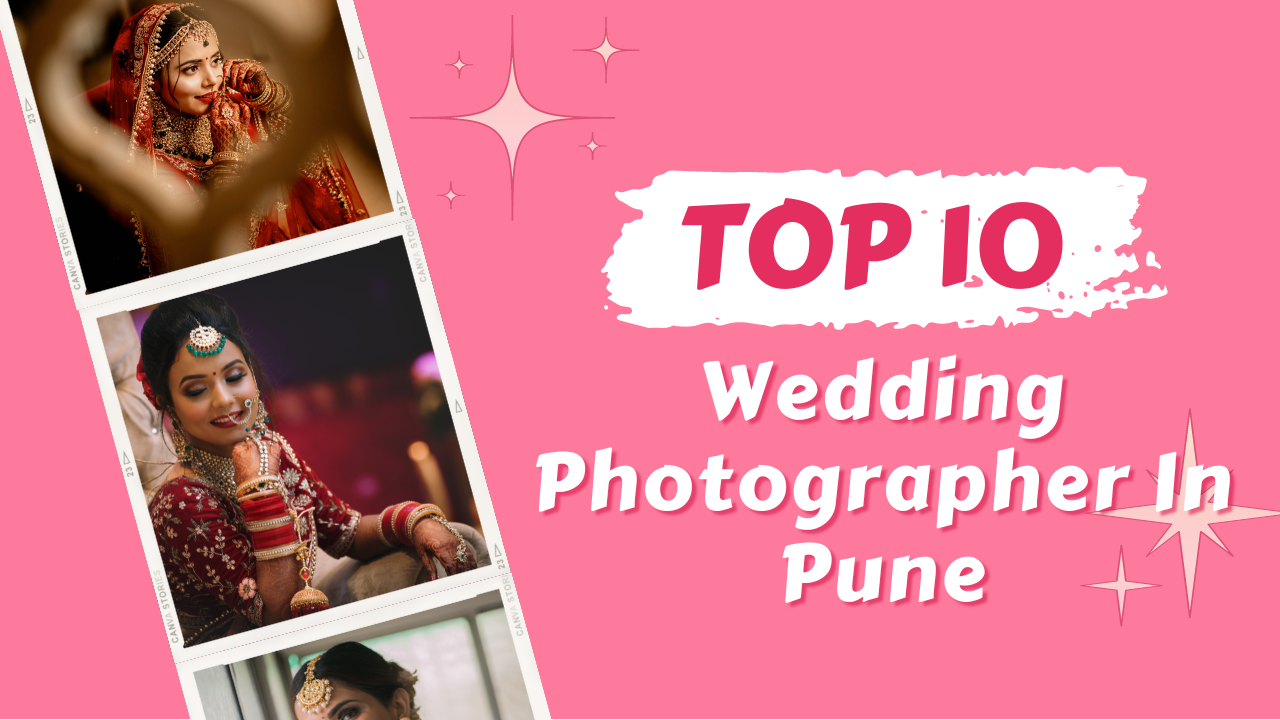 Top 10 Photographer in Pune