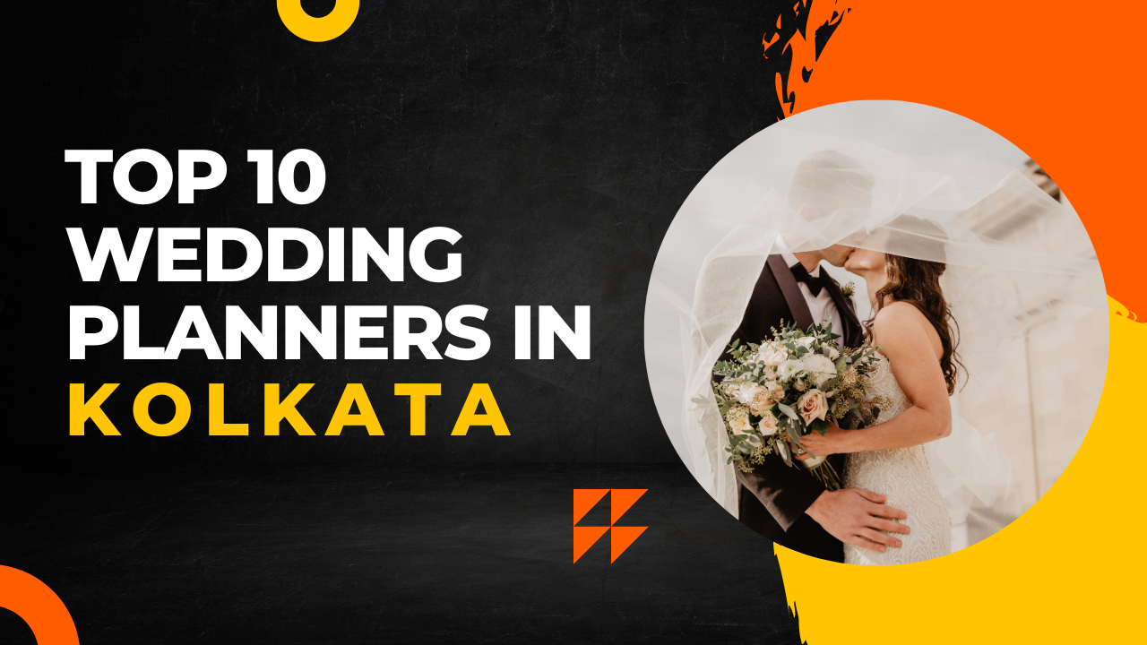 Top 10 Wedding Planner in Kolkata